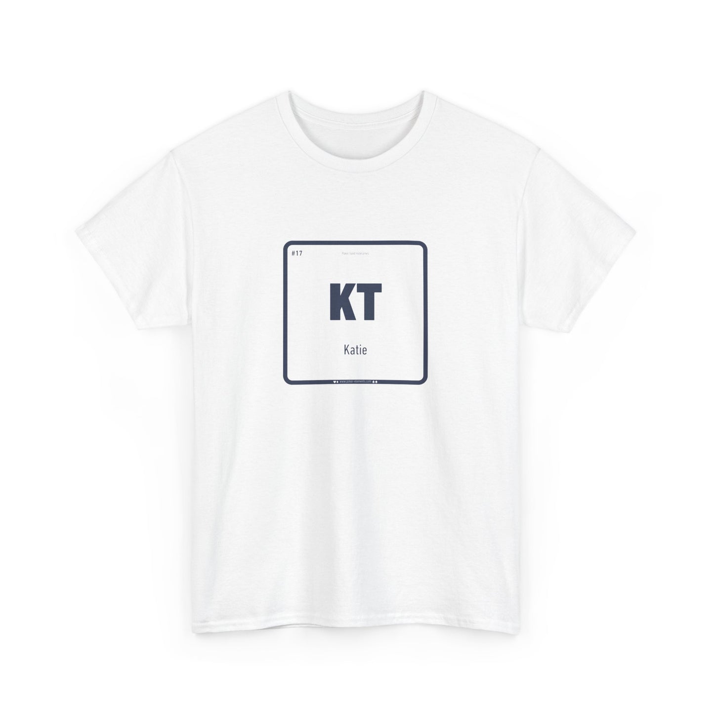 KT - Katie's Periodic Poker Hand T-shirt - High-Quality Comfy Material
