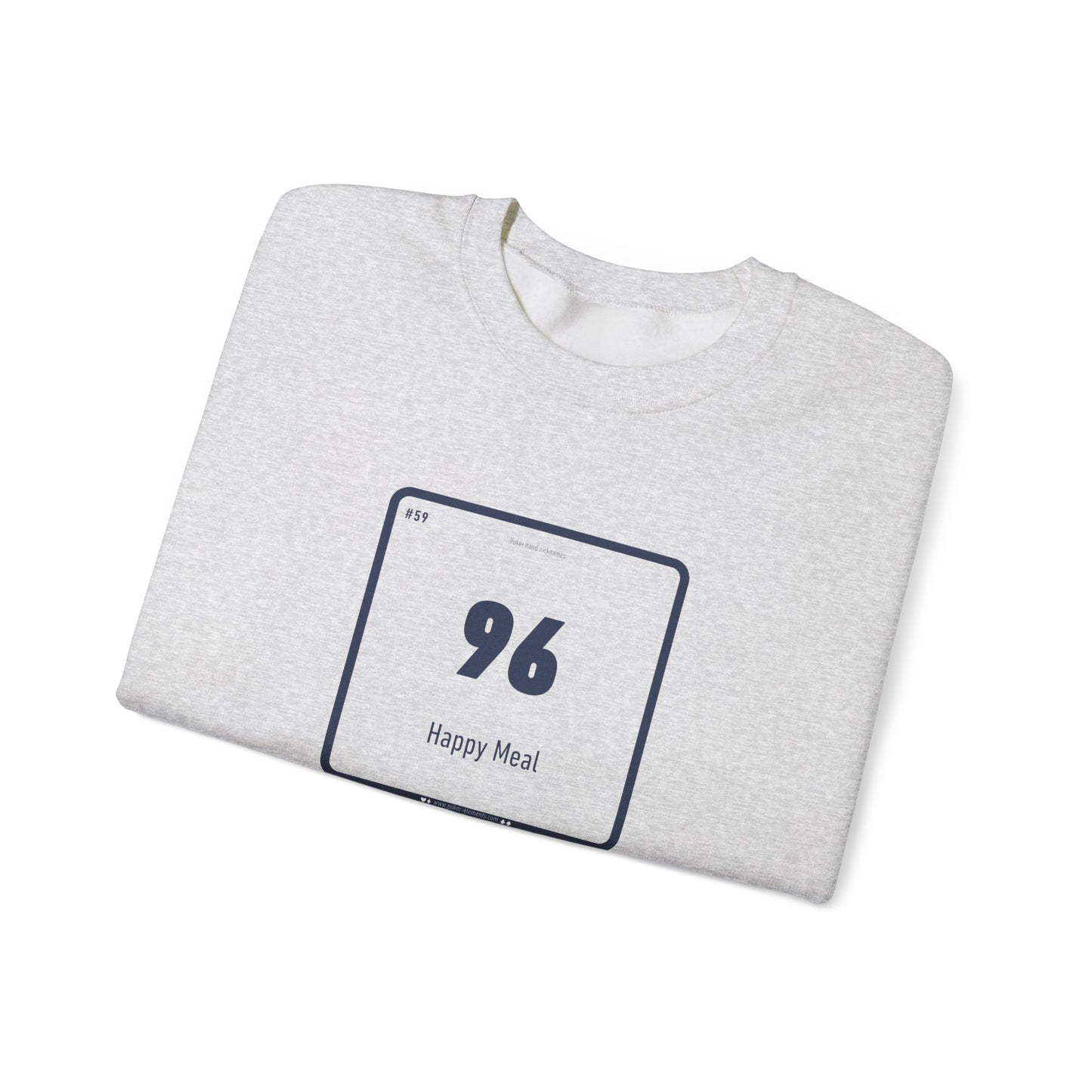 96 Happy Meal Sweatshirt - Irreverent Humor