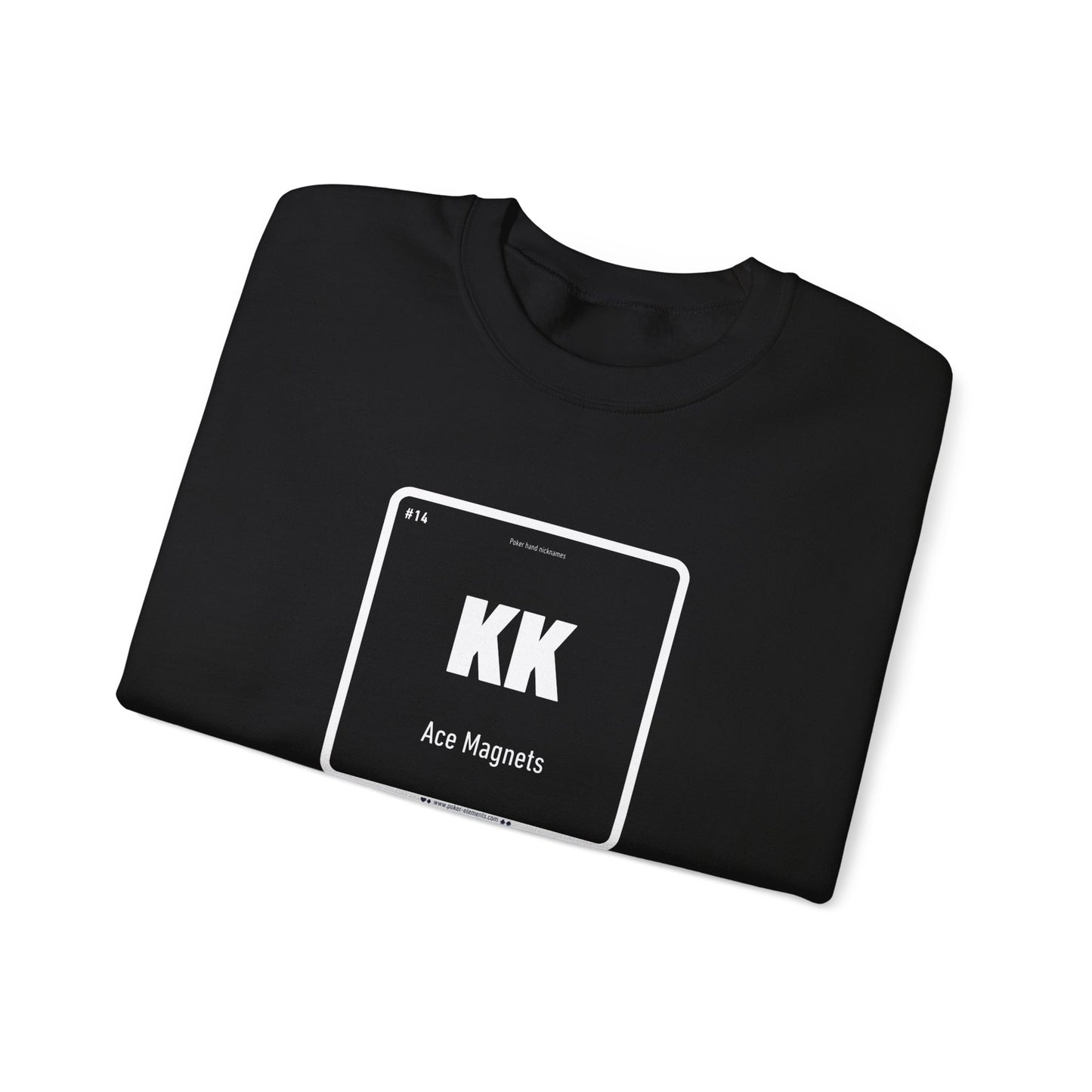KK - Ace Magnets Sweatshirt - Periodic Poker Trouble
