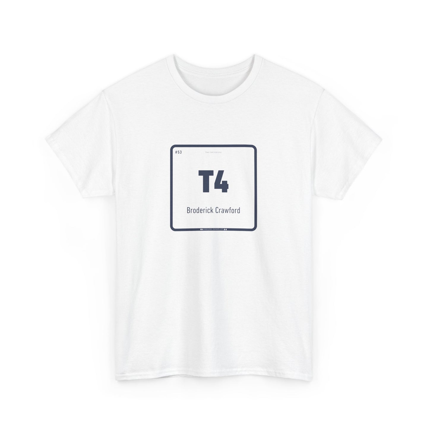 T4 - Broderick Crawford T-Shirt - High-Quality Material