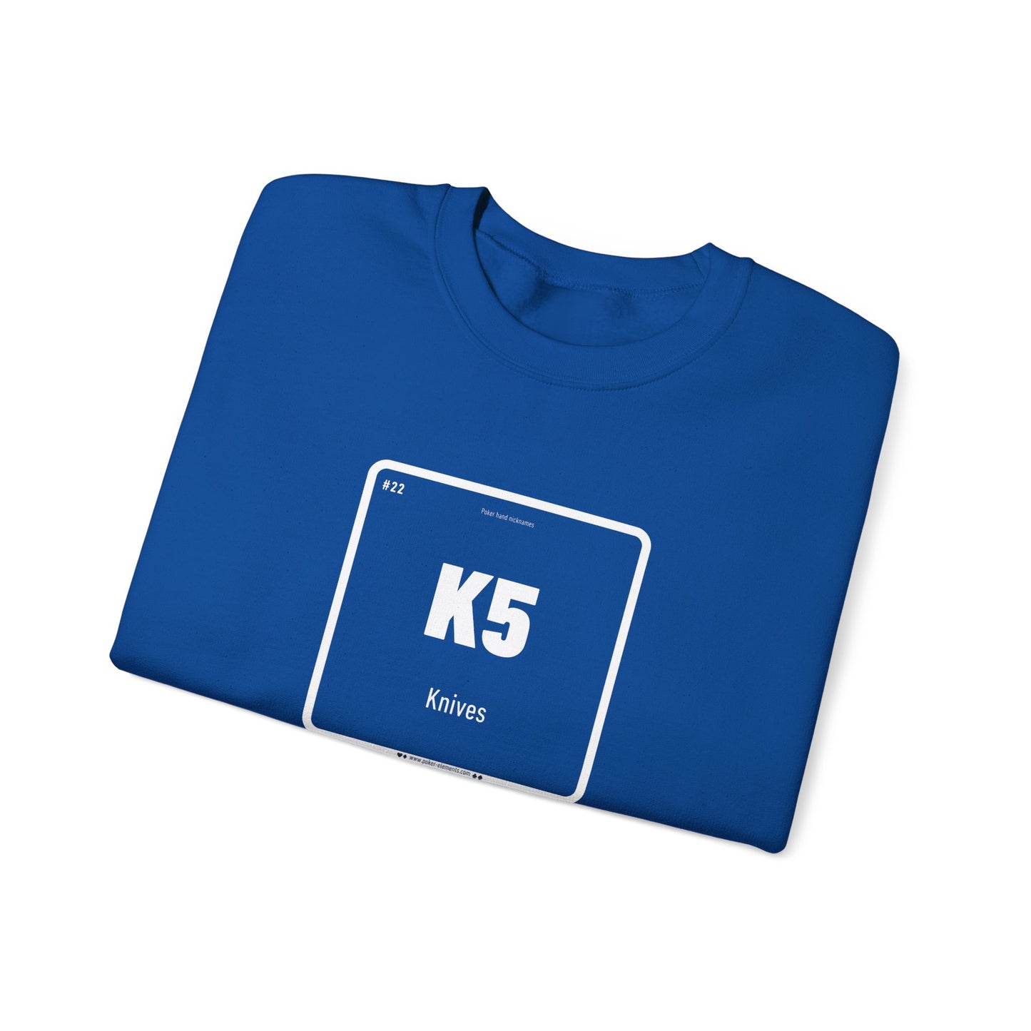 K5 - Knives Sweatshirt - Periodic Poker Chaos