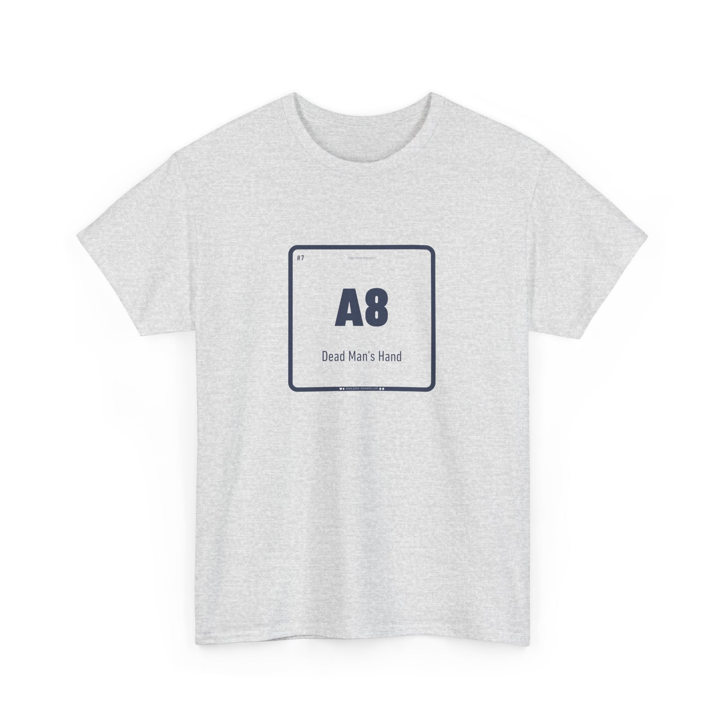A8 - Dead Man's Hand T-shirt - Periodic Poker Design