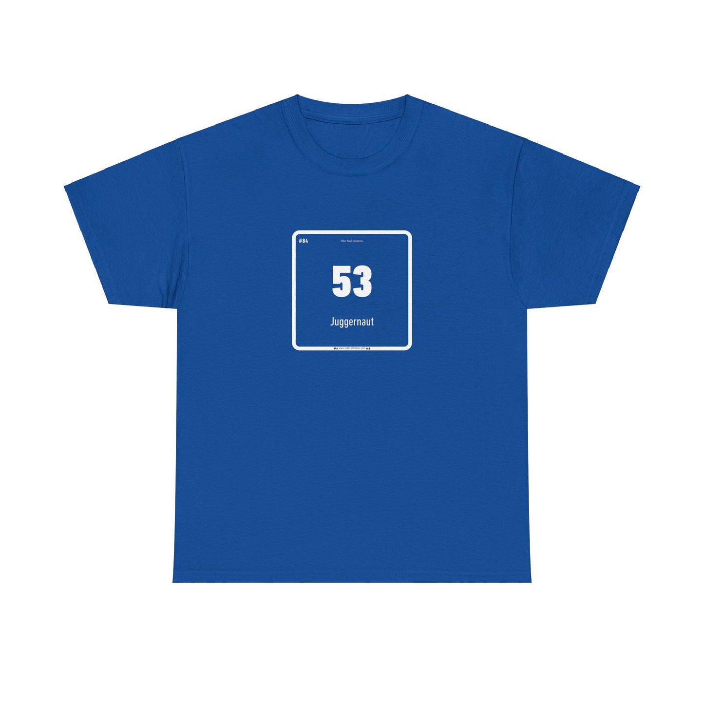 53 - Juggernaut T-Shirt - Periodic Design