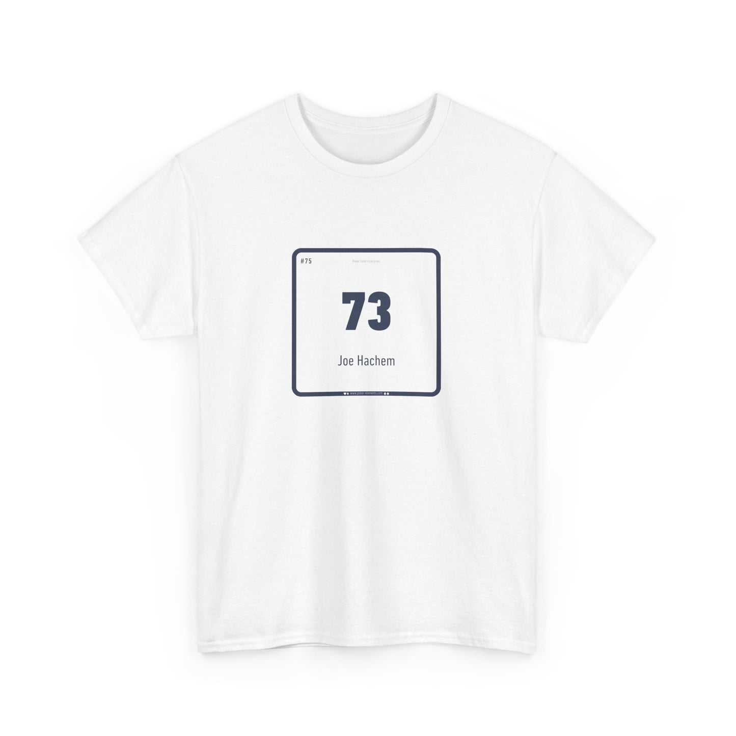 73 - Joe Hachem's Chemical Flush T-shirt - High-Quality Print