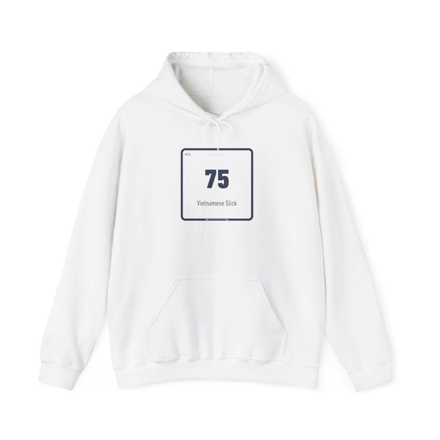 75 - Vietnamese Slick Hooded Sweatshirt - Poker's Rebel Element