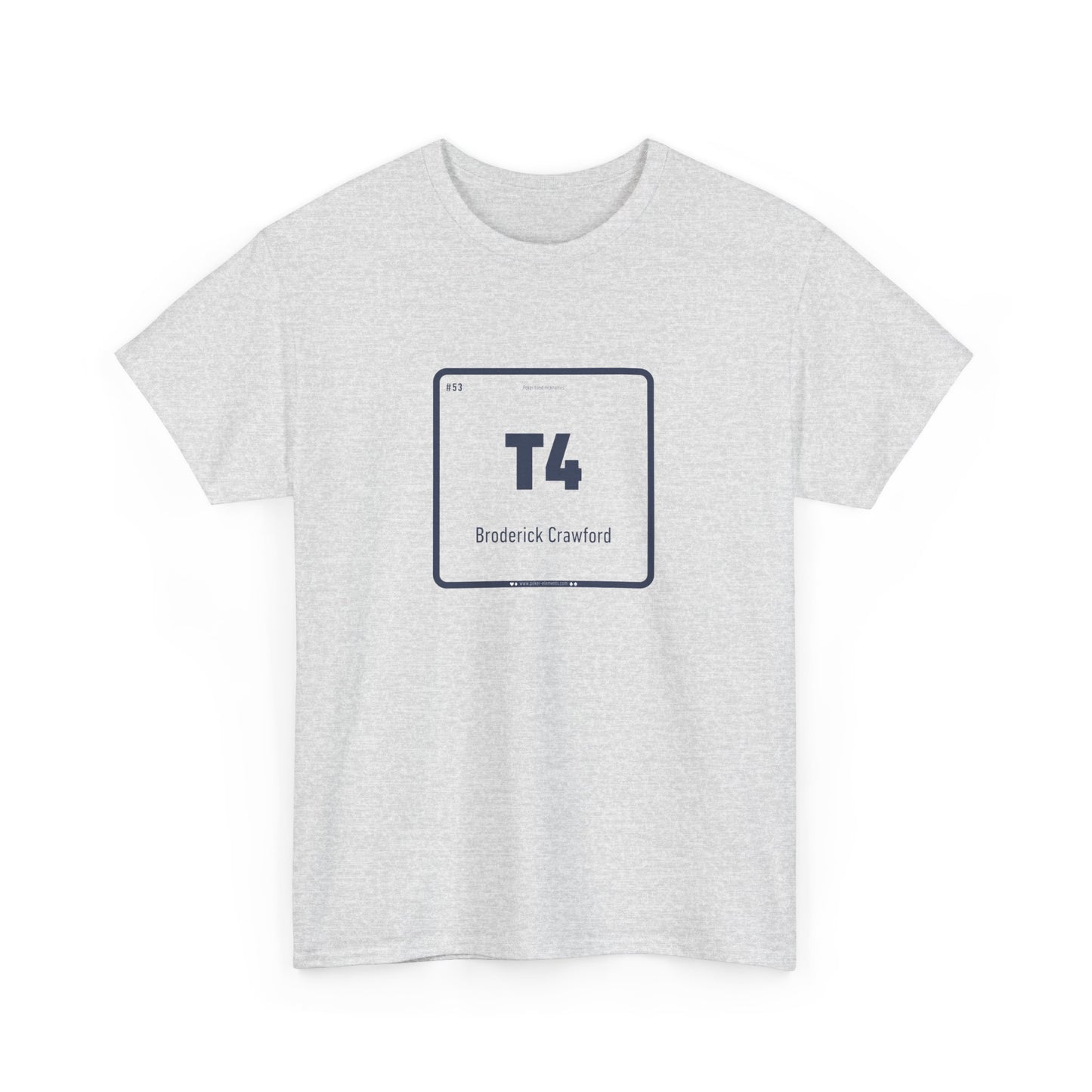 T4 - Broderick Crawford T-Shirt - High-Quality Material