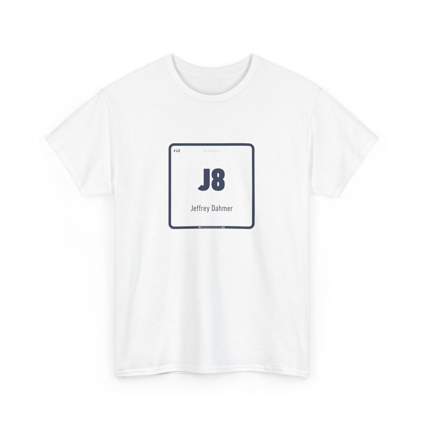 J8 - Dahmer's Dark Element T-Shirt - Periodic Element Style