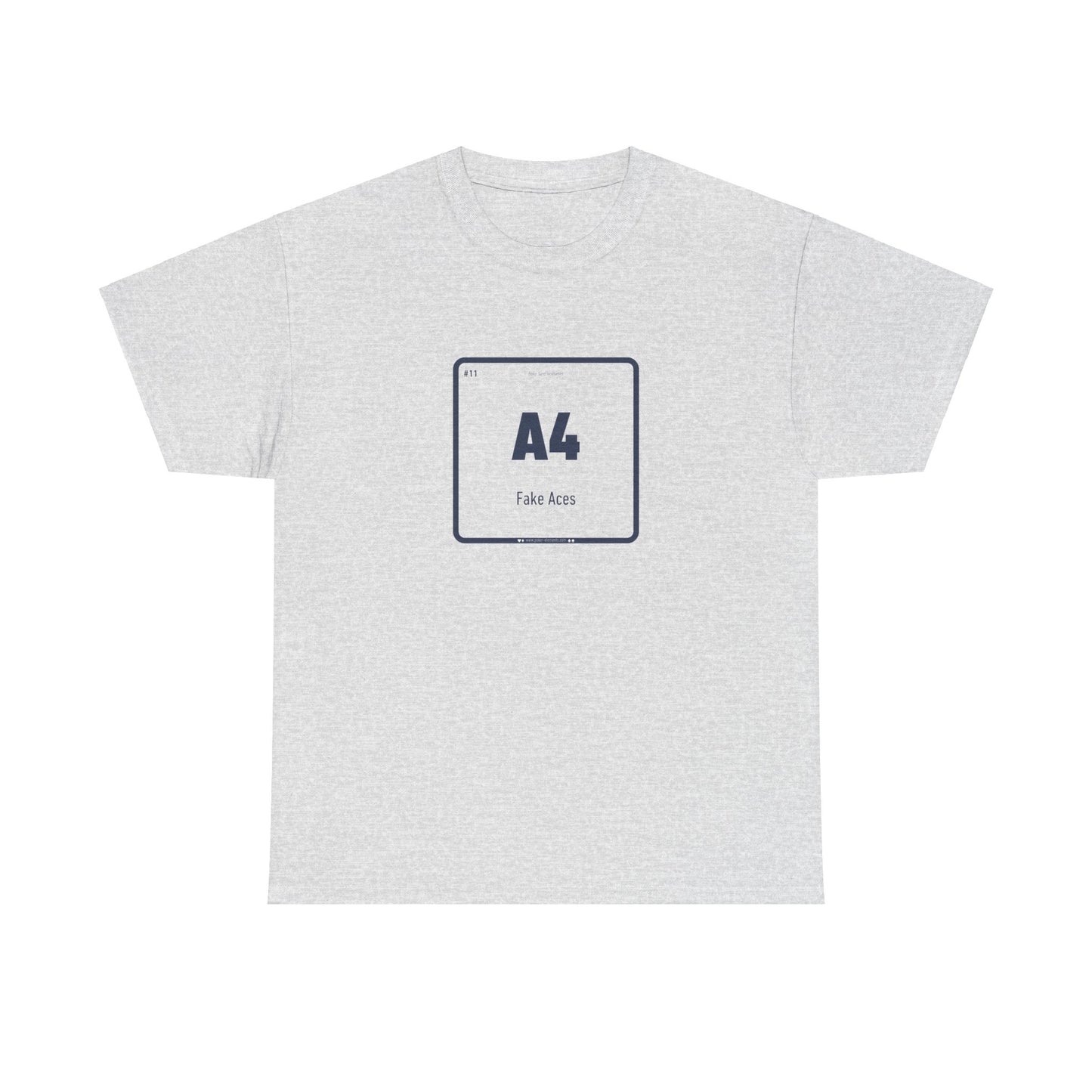 A4 - Fake Aces T-Shirt - Cotton Comfort