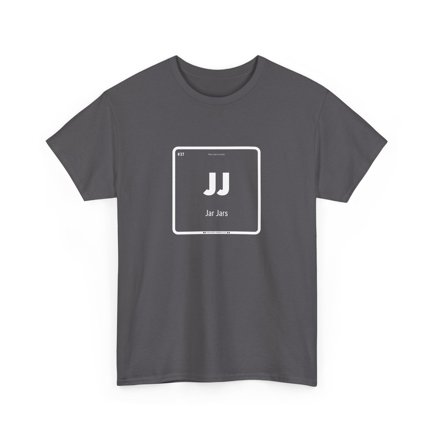 JJ - Jar Jars Poker Element T-Shirt - Cotton Comfort